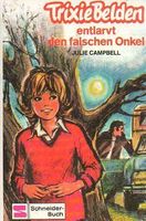 Trixie Belden entlarvt den falschen Onkel