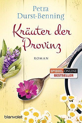 Kräuter der Provinz : Roman