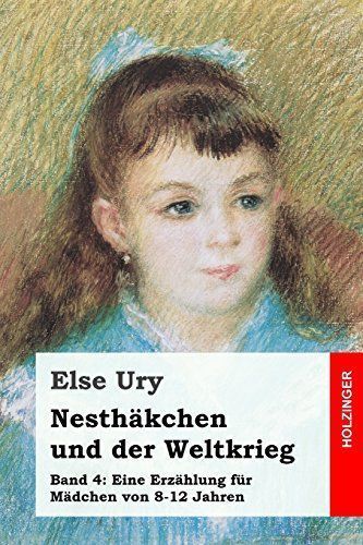 Nesthkchen Und Der Weltkrieg