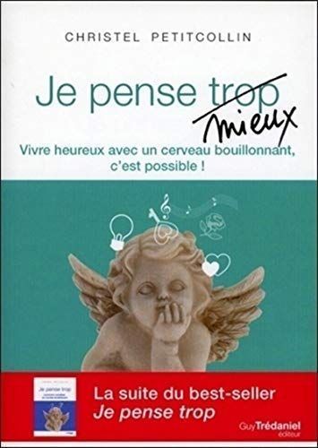 Je pense mieux