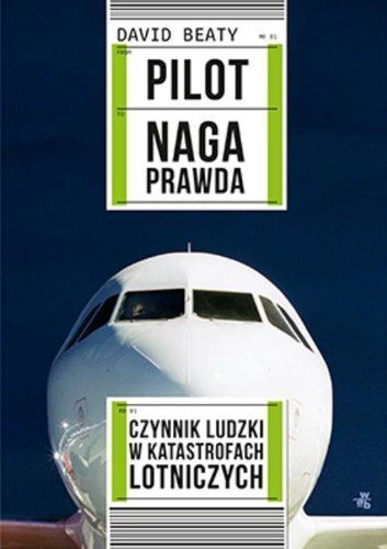 Pilot - naga prawda