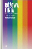 Różowa linia. Jak miłość i płeć dzielą świat