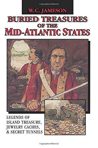 Buried Treasures of the Mid-Atlantic States