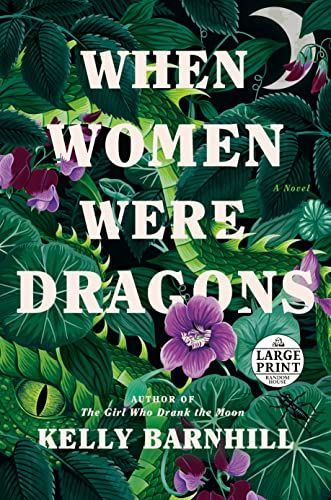When Women Were Dragons