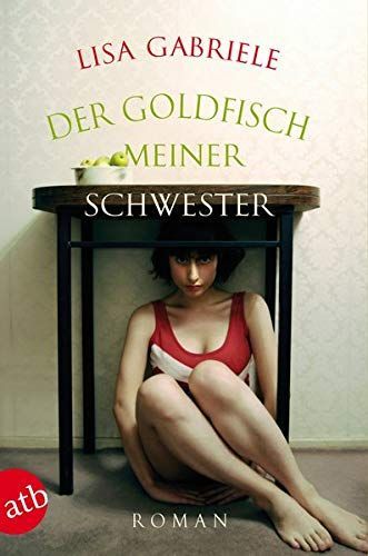 Der Goldfisch meiner Schwester