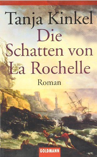 Die Schatten von La Rochelle