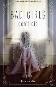 Bad Girls Dont Die