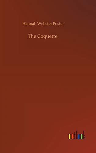 The Coquette