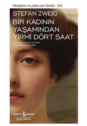 Bir Kadinin Yasamindan Yirmi Dört Saat