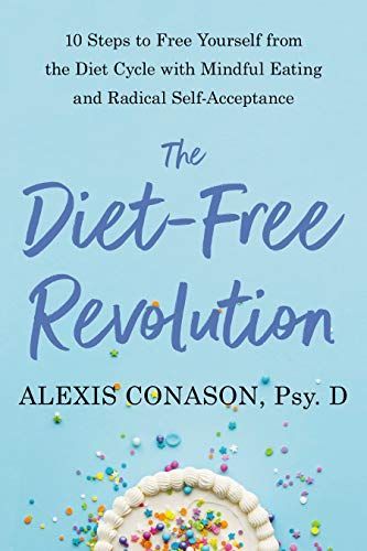 The Diet-Free Revolution