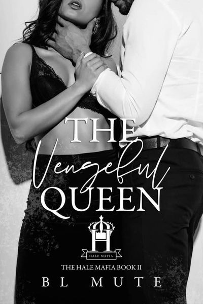 The Vengeful Queen