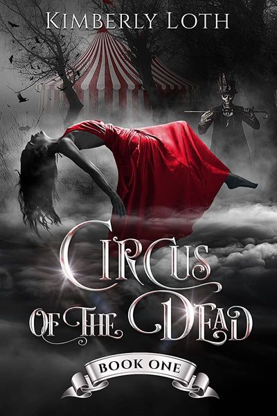 Circus of the Dead, Book One