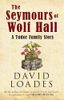 The Seymours of Wolf Hall