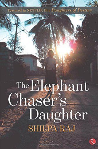 The Elephant Chaser's Daughter