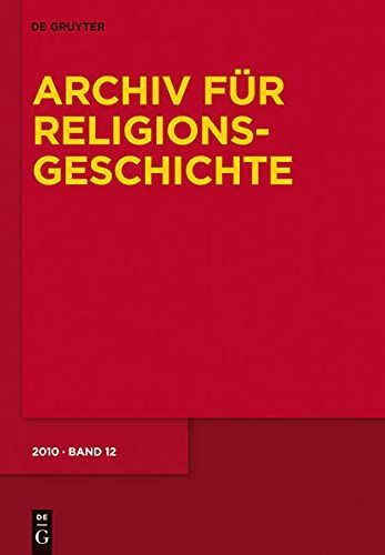 Archiv fur Religionsgeschichte 2010