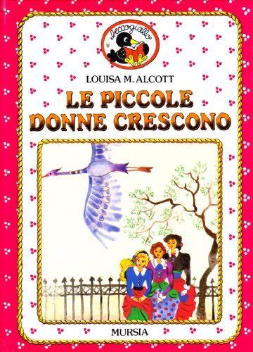 Le piccole donne crescono
