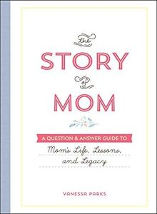 The Story of Mom