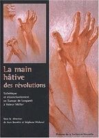La main hâtive des révolutions