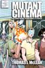 Mutant Cinema