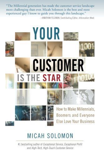 Your Customer Is the Star