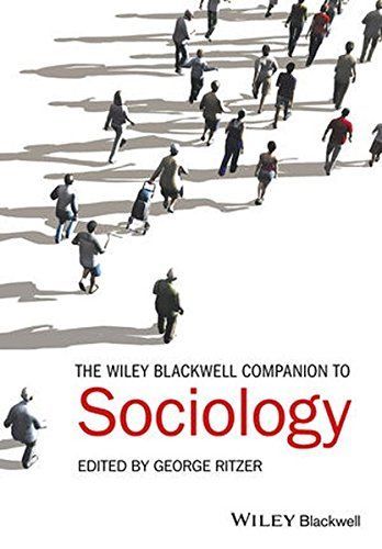 The Wiley-Blackwell Companion to Sociology