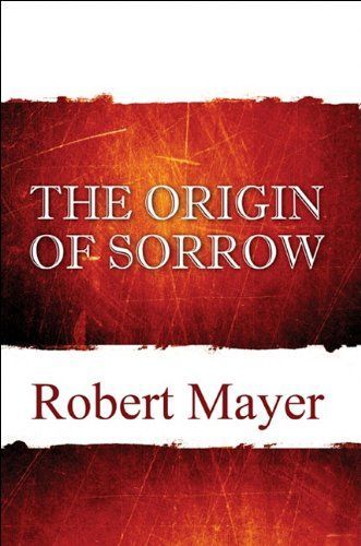 The Origin of Sorrow