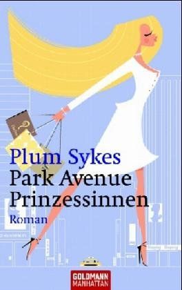 Park-Avenue-Prinzessinnen