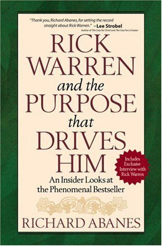 Rick Warren and the Purpose that Drives Him