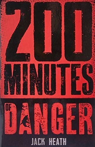 200 Minutes of Danger