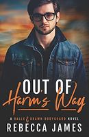 Out of Harm's Way
