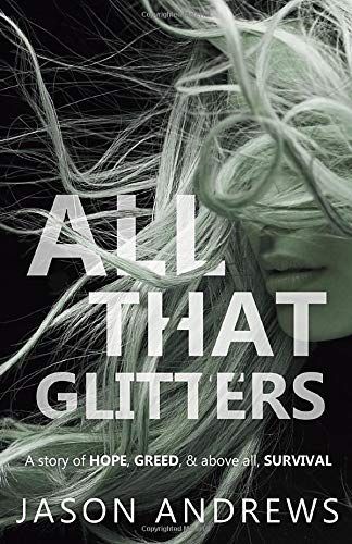 All That Glitters