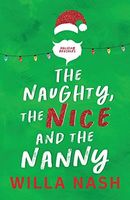 The Naughty, The Nice and The Nanny