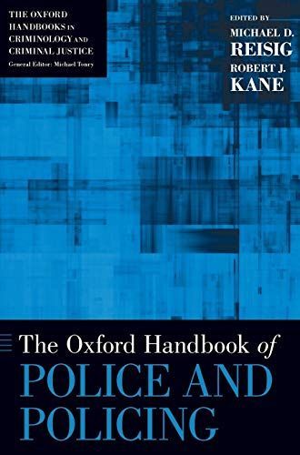 The Oxford Handbook of Police and Policing