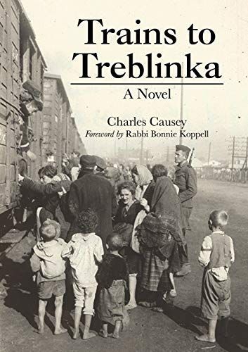Trains to Treblinka: a Novel