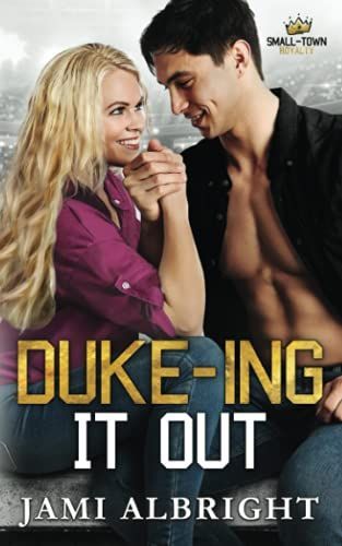 Duke-Ing It Out
