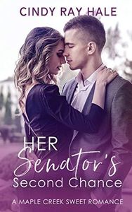 Her Senator's Second Chance