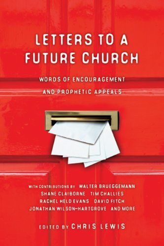 Letters to a Future Church