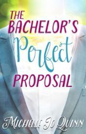 The Bachelor's Perfect Proposal