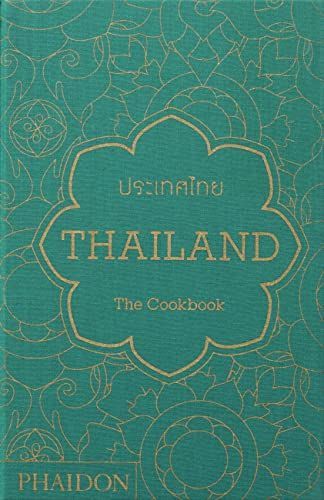 Thailand: The Cookbook