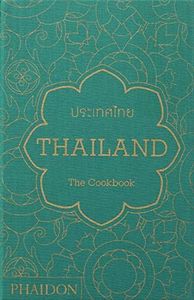 Thailand: The Cookbook