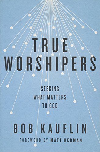 True Worshipers