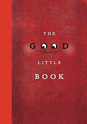 The Good Little Book