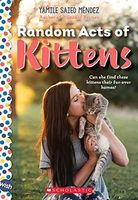 Random Acts of Kittens: A Wish Novel