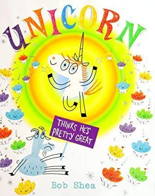 Unicorn Thinks He's Pretty Great