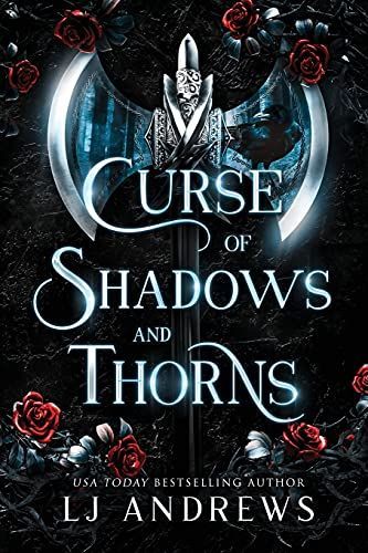 Curse of Shadows and Thorns