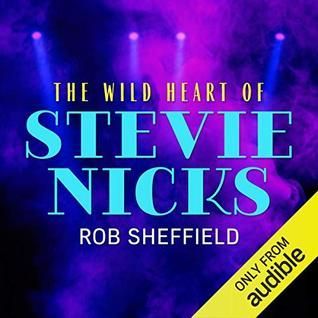 The Wild Heart of Stevie Nicks