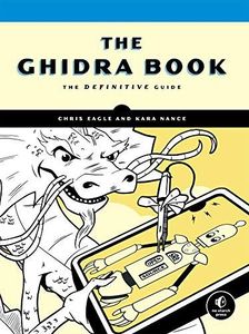 The Ghidra Book