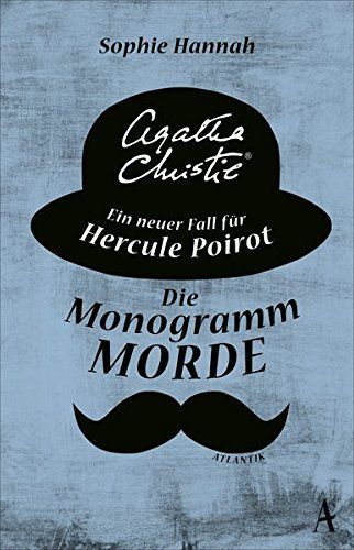 Die Monogramm-Morde : ein neuer Fall für Hercule Poirot