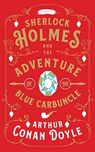 Sherlock Holmes and the Adventure of the Blue Carbuncle