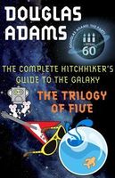 The Complete Hitchhiker's Guide to the Galaxy